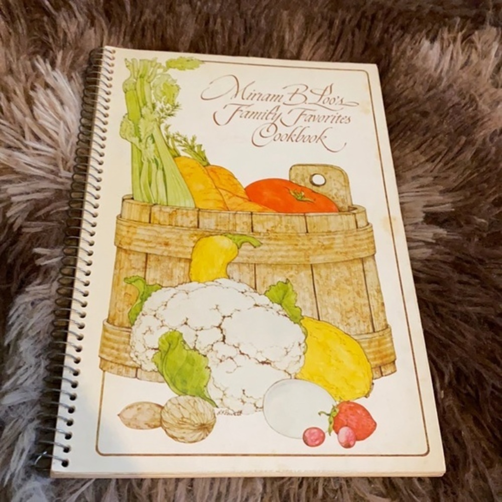 Miriam B. Loo's family‎ favorites cookbook